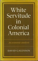 White Servitude in Colonial America