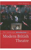 Cambridge Introduction to Modern British Theatre