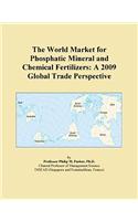 The World Market for Phosphatic Mineral and Chemical Fertilizers