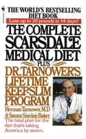 Complete Scarsdale Medical Diet: Plus Dr. Tarnower's Lifetime Keep-Slim Program