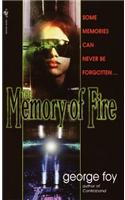 The Memory of Fire