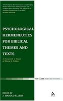 Psychological Hermeneutics for Biblical Themes and Texts
