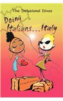 Doing Italians...oops...Italy