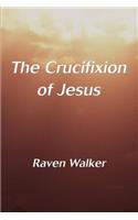 The Crucifixion of Jesus