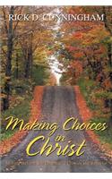 Making Choices in Christ