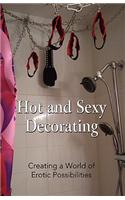 Hot and Sexy Decorating