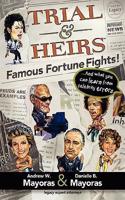 Trial & Heirs
