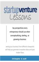 Startup Venture Lessons: The Five Perspectives