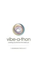 Vibe-a-Thon