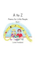A to Z Poems for Little People