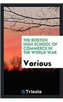 The Boston High School of Commerce in the world war