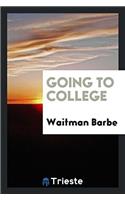 Going to College