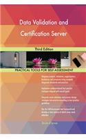 Data Validation and Certification Server Third Edition