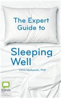 Expert Guide to Sleeping Well