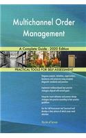 Multichannel Order Management A Complete Guide - 2020 Edition