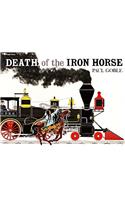 Death of the Iron Horse