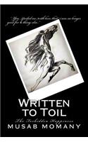 Written to Toil