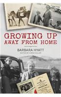 Growing Up Away From Home