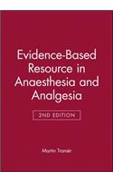 Evidence-Based Resource in Anaesthesia and Analgesia
