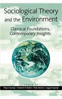 Sociological Theory and the Environment