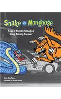 Snake vs. Mongoose