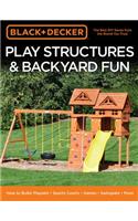 Black & Decker Play Structures & Backyard Fun