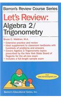 Let's Review Algebra 2/Trigonometry