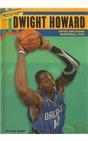 Dwight Howard: Gifted and Giving Basketball Star(Sports Stars Who Give Back)