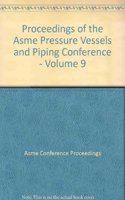 2007 PROCEEDINGS OF THE ASME PRESSURE VESSELS AND PIPING CONFERENCE VOLUME 8 - SEISMIC ENGINEERING