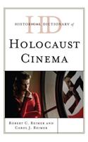 Historical Dictionary of Holocaust Cinema