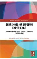 Snapshots of Museum Experience