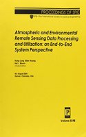 Atmospheric and Environmental Remote Sensing Data Processing and Utilization