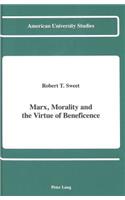 Marx, Morality and the Virtue of Beneficence