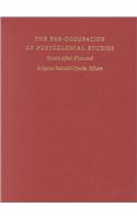 Pre-Occupation of Postcolonial Studies