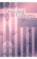 Crossing Cultures: Creating Identity in Chinese and Jewish American Literature