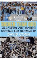 Richer Than God