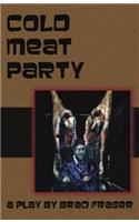 Cold Meat Party