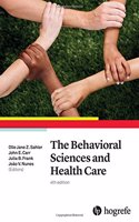 The Behavioral Sciences and Health Care