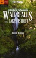 Guide to 25 Favourite Waterfalls in the Lake District