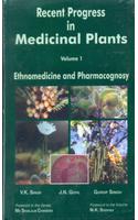 Recent Progress in Medicinal Plants Volume 1 : Ethnomedicine and Pharmacognosy