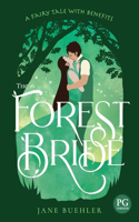 Forest Bride PG: A Fairy Tale with Benefits