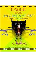 Eagle Eats Jaguar's Heart