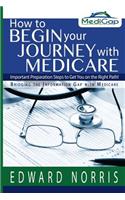 How to Begin Your Journey with Medicare