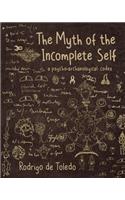 Myth of the Incomplete Self