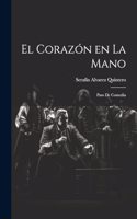 Corazón en la Mano