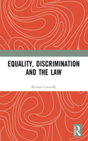 Equality, Discrimination and the Law