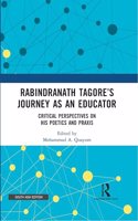 Rabindranath Tagoreâ€™s Journey as an Educator