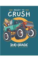 Ready To Crush 2nd Grade