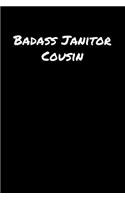 Badass Janitor Cousin