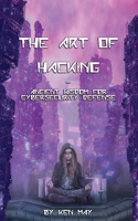 The Art of Hacking